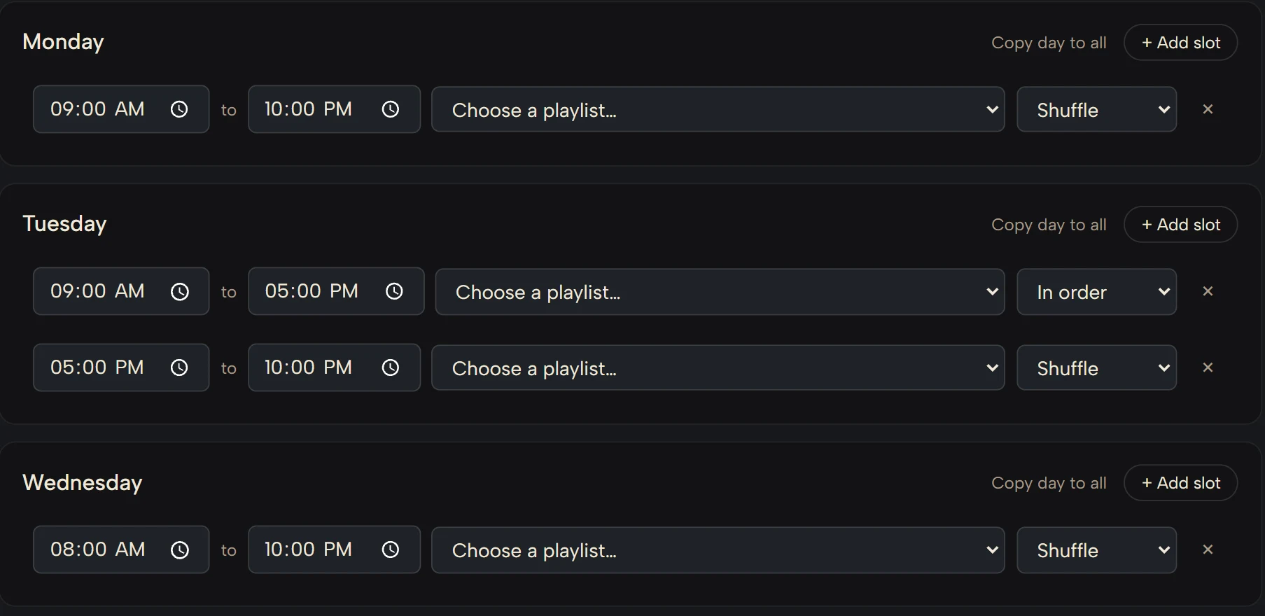 The weekly schedule: Monday with one slot from 9 AM to 10 PM, Tuesday with two — 9 AM to 5 PM and 5 PM to 10 PM — Wednesday with one from 8 AM, each slot with its own playlist
